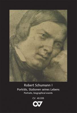Schumann, Robert: Schumann Postcard series I - Portraits, biographical events