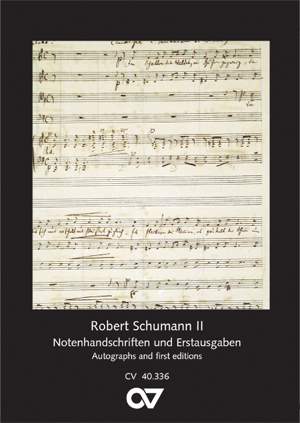 Schumann, Robert: Schumann Postcard series II: Autographs and first editions