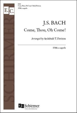 Johann Sebastian Bach: Come, Thou, O Come