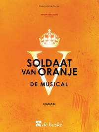 Tom Harriman: Soldaat van Oranje - De Musical