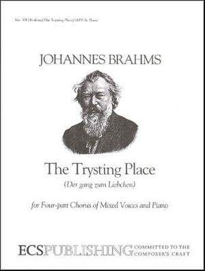Johannes Brahms: The Trysting Place