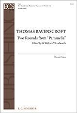 Thomas Ravenscroft: Pammelia: Two Rounds