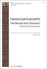 Thomas Ravenscroft: Pammelia: Two Rounds