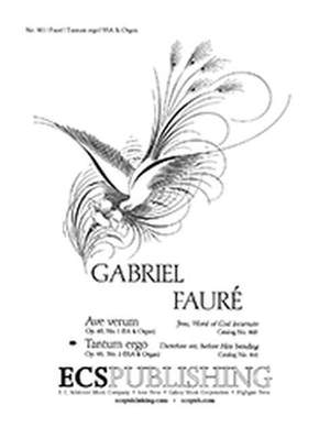 Gabriel Fauré: Tantum ergo