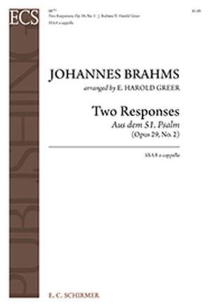Johannes Brahms: Two Responses from Motet, Opus 29, No. 2