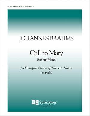 Johannes Brahms: Marienlieder: No. 5 Call to Mary