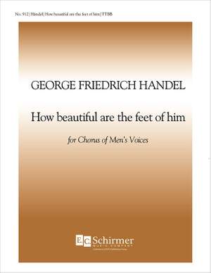 Georg Friedrich Händel: Messiah: How Beautiful are the Feet