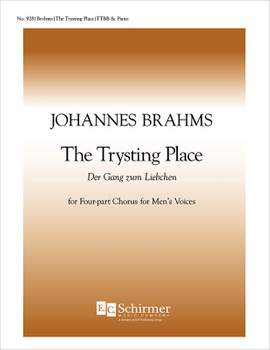 Johannes Brahms: The Trysting Place