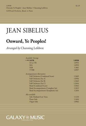 Jean Sibelius: Onward, Ye Peoples!