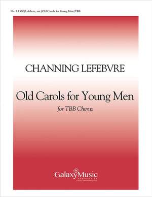 Old Carols for Young Men