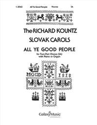 Richard Kountz: All Ye Good People