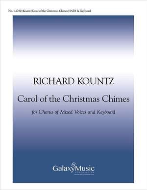 Richard Kountz: Carol of the Christmas Chimes