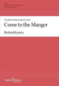Richard Kountz: Come to the Manger
