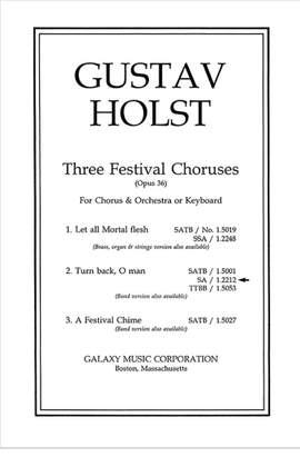 Gustav Holst: Turn Back O Man from Three Festival Choruses