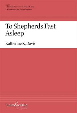 Katherine K. Davis: To Shepherds Fast Asleep