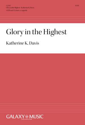 Katherine K. Davis: Glory in the Highest