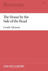 Condit Atkinson: The House by the Side of the Road