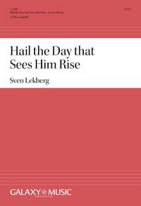 Sven Lekberg: Hail The Day That Sees Him Rise