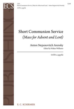 Anton Stepanovich Arensky: Short Communion Service