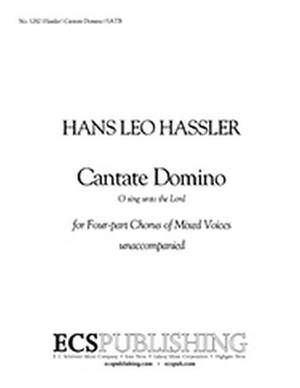 Hans Leo Hassler: Cantate Domino