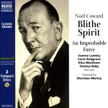 Noel Coward: Blithe Spirit (unabridged)