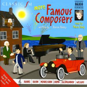 Darren Henley: More Famous Composers (unabridged)