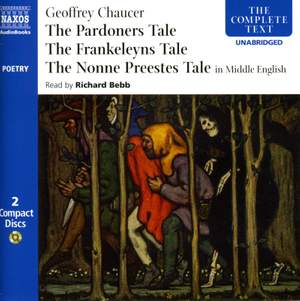 Geoffrey Chaucer: Three Tales (unabridged, in Middle English)