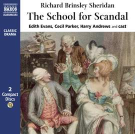 Richard Brinsley Sheridan: The School for Scandal