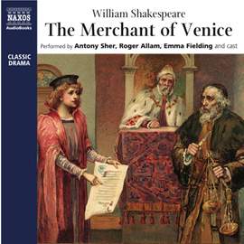 William Shakespeare: The Merchant of Venice
