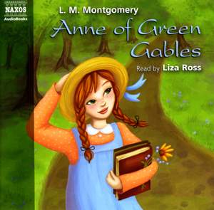 L. M. Montgomery: Anne of Green Gables (abridged)