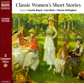 Classic Women’s Short Stories (unabridged)