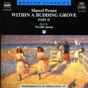 Marcel Proust: Within a Budding Grove – Part 2 (abridged)
