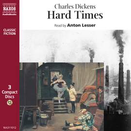 Charles Dickens: Hard Times (abridged)