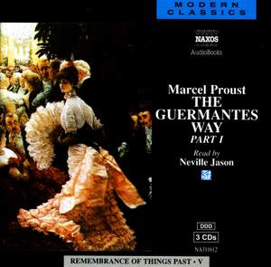 Marcel Proust: The Guermantes Way Part 1 (abridged)