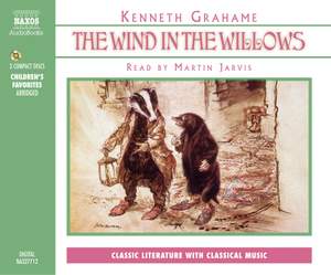 Kenneth Grahame: The Wind in the Willows (abridged)