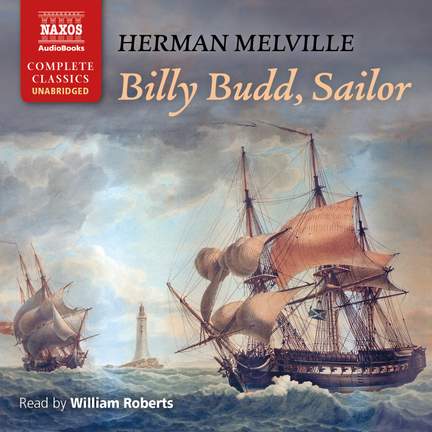Herman Melville: Billy Budd, Sailor (unabridged)