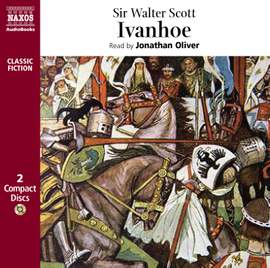 Sir Walter Scott: Ivanhoe (abridged)