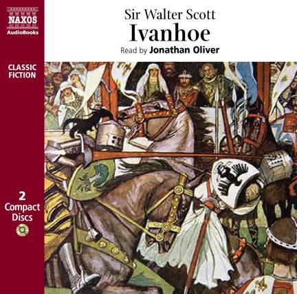 Sir Walter Scott: Ivanhoe (abridged)