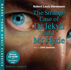 Robert Louis Stevenson: The Strange Case of Dr Jekyll and Mr Hyde (abridged)