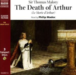 Sir Thomas Malory: The Death of Arthur