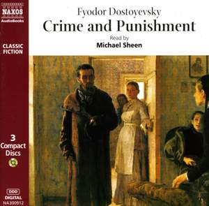 Fyodor Dostoyevsky: Crime and Punishment (abridged)