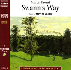 Marcel Proust: Swann’s Way (abridged)