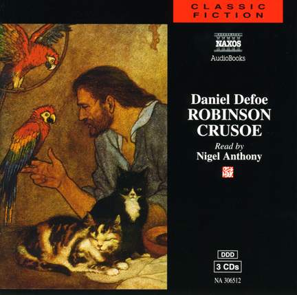 Daniel Defoe: Robinson Crusoe (abridged)
