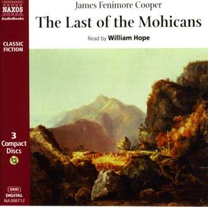 James Fenimore Cooper: The Last of the Mohicans (abridged)