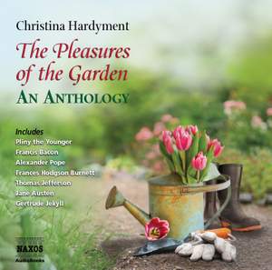 The Pleasures Of The Garden: An Anthology