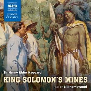 Sir Henry Rider Haggard: King Solomon’s Mines (abridged)