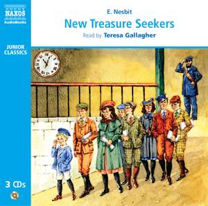 Edith Nesbit: New Treasure Seekers (abridged)