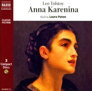 Leo Tolstoy: Anna Karenina (abridged)