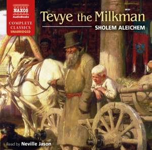 Sholem Aleichem: Tevye the Milkman (unabridged)