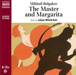 Mikhail Bulgakov: The Master and Margarita (abridged)